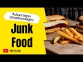 Advantages and disadvantages of junk food 2020  merits and demerits  pros and cons  helsite