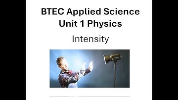 BTEC Applied Science: Unit 1 Intensity