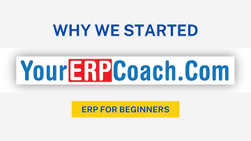 Why We Started YourERPCoach.Com (YECC)