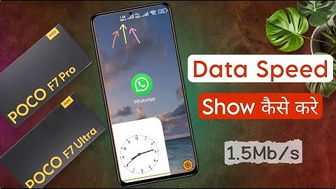 Show Network Speed on Poco F7 Pro | How to Enable Data Speed in Poco F7 Ultra