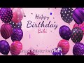 Happy Birthday Bibi Bibi Happy Birthday Song 