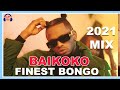 BAIKOKO MIX FINEST BONGO VOL 5 DEEJAY CLEF BONGO FLAVA DIAMOND OTILE BROWN MBOSSO 