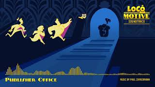 Loco Motive OST - Publisher Office
