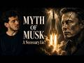 Elon Musk: A Necessary Lie for 21st Century Progress?