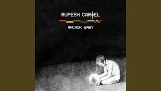 Watch Rupesh Cartel The World Began video