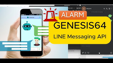GENESIS64 : Auto Alarm via LINE Messaging API