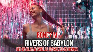 Boney M & Geo Da Silva & Canello - Rivers Of Babylon (Dance Cover) Radio Ray Mix