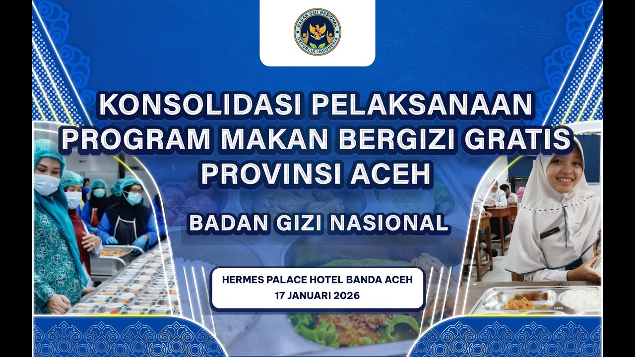 KONSOLIDASI PELAKSANAAN PROGRAM MAKAN BERGIZI GRATIS PROVINSI ACEH.