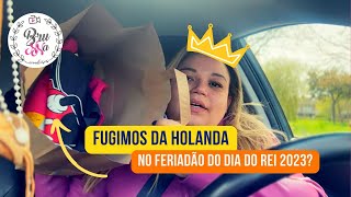 VLOG: Decidimos fugir da Holanda no feriado do Kings day / BRUNNACOMDOISNS