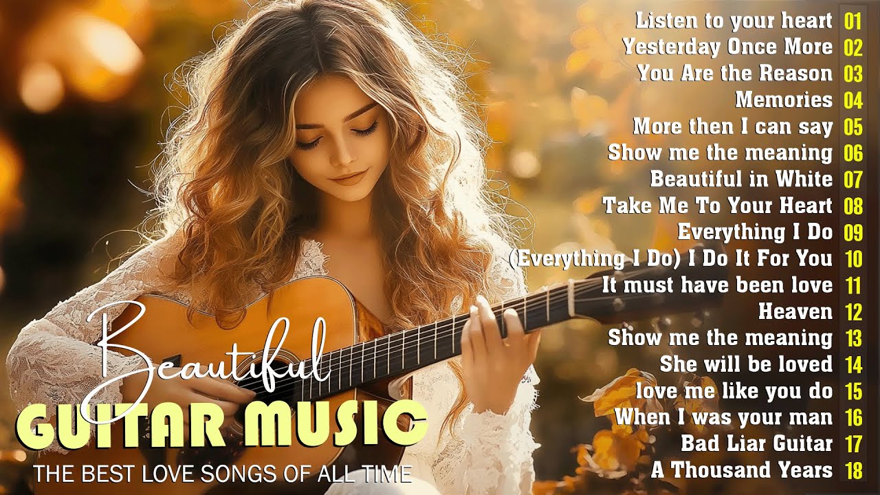 200 Most Beautiful Romantic Guitar Music🎸Soothing, Relaxing, And Inspiring 70S 80S 90S