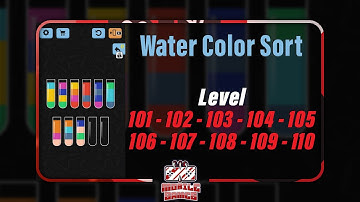 Water Color Sort Level 101 102 103 104 105 106 107 108 109 110