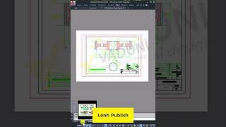 Cách sử dụng lệnh Publish để in nhiều bản vẽ cùng lúc trong AutoCAD #họcautocad #autocad #vaduni