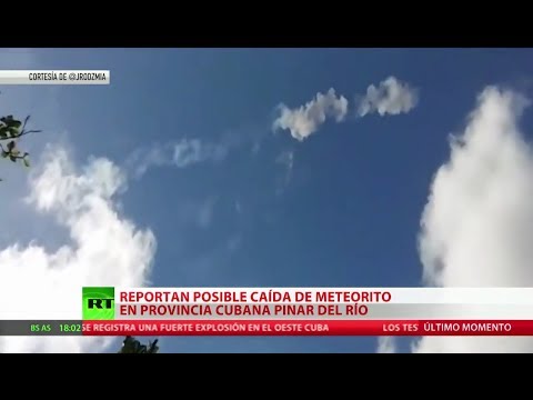 Un meteorito cae en la provincia cubana de Pinar del Río