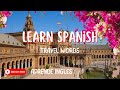 English Spanish: Travel Words: España Inglés: Aprende Inglés: Learn Spanish: Spanish: Antonyms