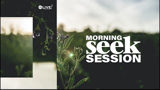 Morning Seek Session | Pastor Trina Hairston | A prayer of thanksgiving