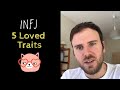 5 Traits INFJs Have That Others Treasure