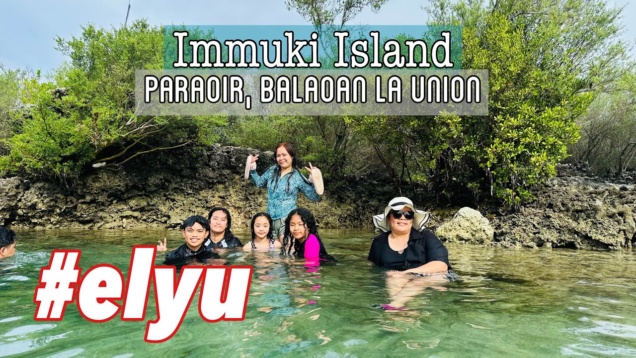 Immuki Island, Paraoir Balaoan La Union
