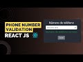 Validación de input teléfono con REACT JS(PHONE NUMBER VALIDATION)