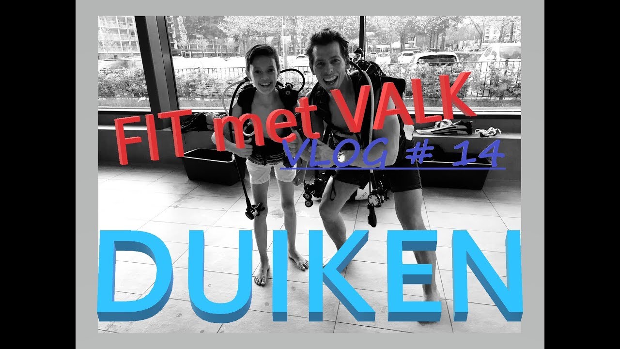 FIT met VALK: VLOG # 14 DUIKEN (scuba diving) Duikvereniging Rijnmond Rotterdam