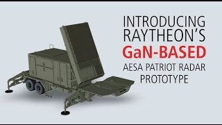 Introducing Raytheon's GaN-Based AESA Patriot Radar Prototype [Sponsored]