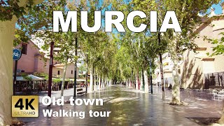 Murcia  Old Town (City Сenter), Spain  Walking tour 2023 [4k 60 fps]