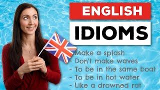 Useful English Idioms That Native Speakers Commonly Use