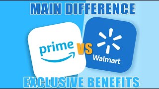 Walmart Plus vs Amazon Prime | Main Difference & Exclusive Benefits to Both