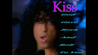 Kiss - God Gave Rock And Roll To You (Bill & Ted's Bogus Journey)