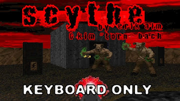 Doom 2: Scythe - MAP14 - Power Outage - Ultra-Violence 100% - KEYBOARD ONLY