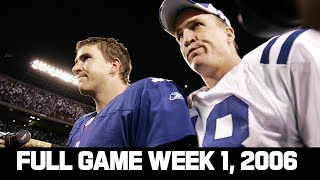 The Manning Bowl! Colts vs. Giants Week 1, 2006 Full Game