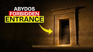 The Forbidden Entrance Beneath Abydos Egypts Sealed Underground Mystery