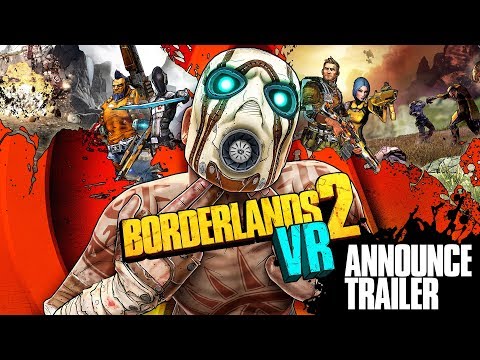 Borderlands 2 VR - Announcement Trailer
