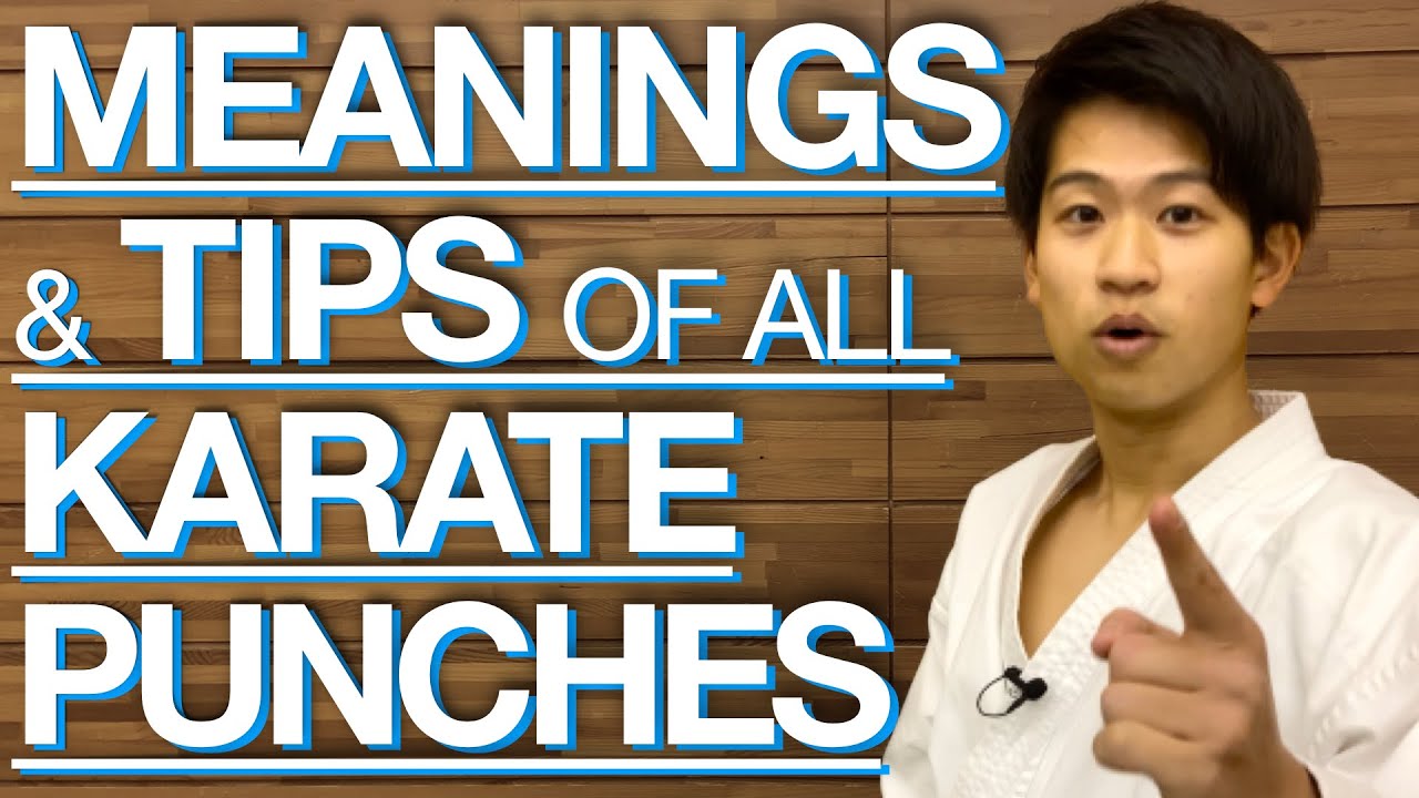 Japanese Meanings & Tips of Karate Punches! - YouTube