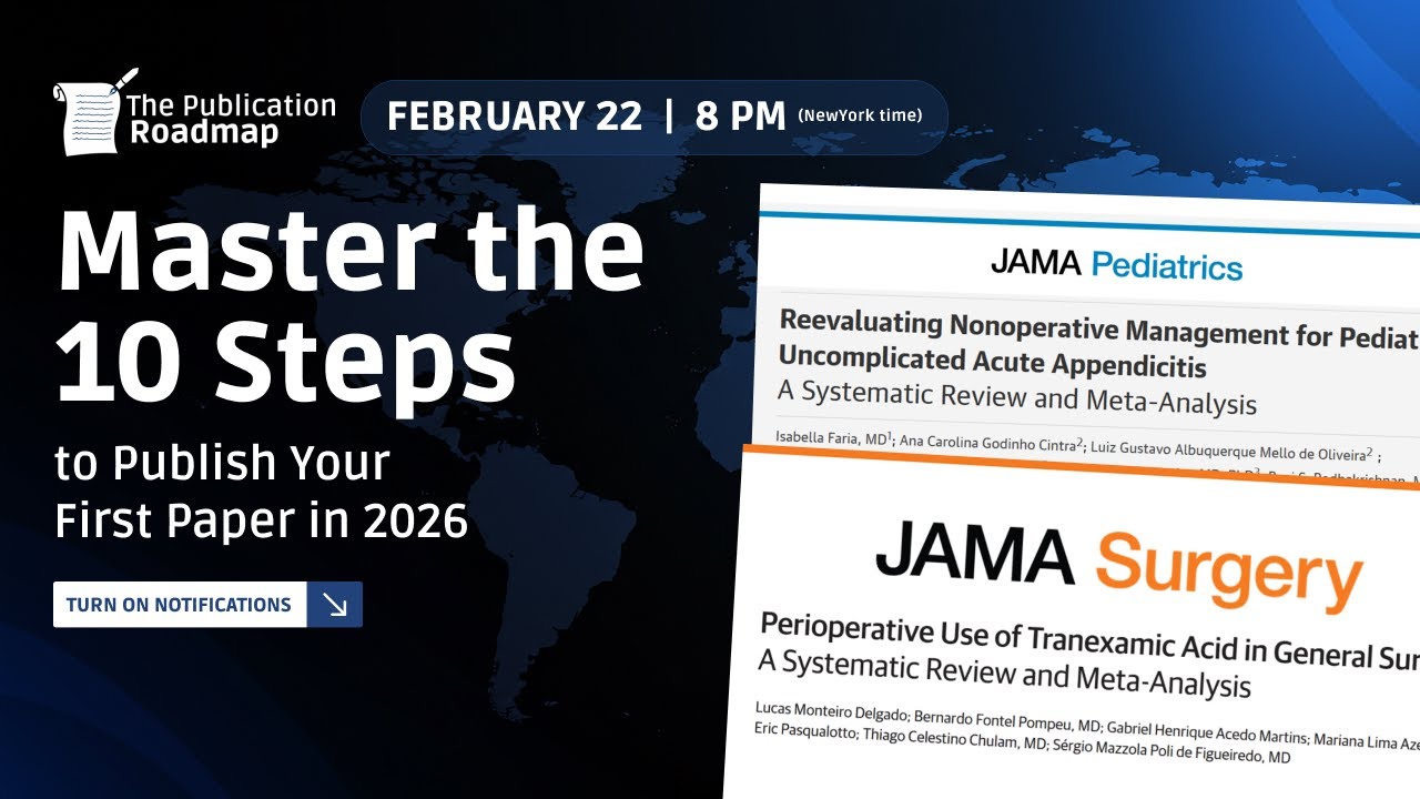 Day 2 - The Publication Roadmap: Master the 10 steps to Publish your First Paper in 2026