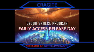 Early Access Release Day | Dyson Sphere Program (Ep. 1) (Stream 21 Jan 