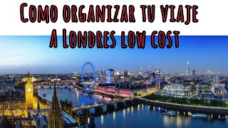 Viaja a Londres low cost