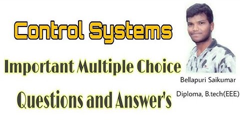Control Systems Objective Questions with Explanations For GATE AE UPSC IAS UPPC IOCL SSC JE Exams