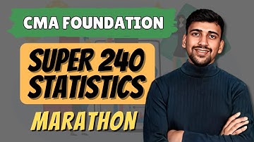 CMA Foundation Super 240 Statistics Marathon