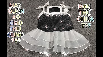 CHIA SẺ CÁCH MAY QUẦN ÁO CHO CHÓ MÈO BẰNG QUẦN ÁO CŨ/ SHARE HOW TO MAKE CLOTHES FOR DOGS AND CAT