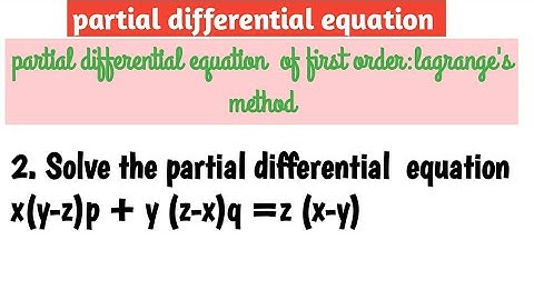 Solve :- x (y-z)p+y (z-x)q =z (x-y)|| lagrange 
