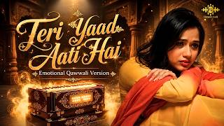 The Ultimate Heartbreak Qawwali 🔊 | Teri Yaad Aati Hai [Modern Sufi Mix] | | Ali Khan | Fizzee Lofi