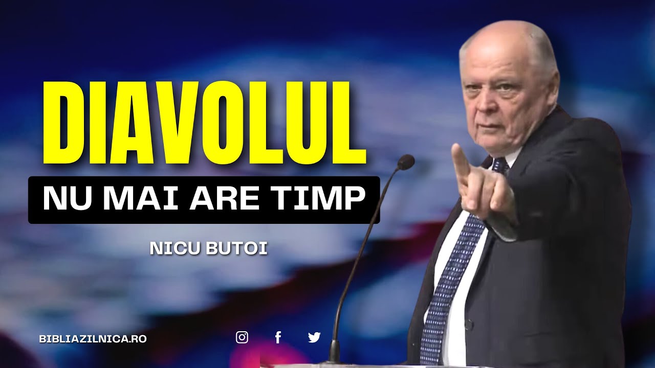 Nicu Butoi - Diavolul nu mai are timp - predici creștine