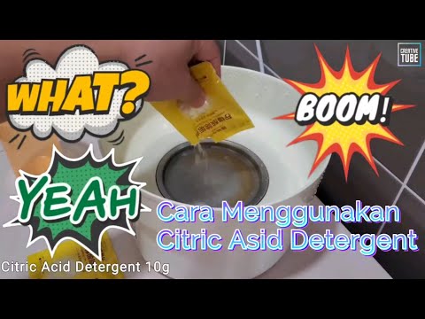 Cara Menggunakan Citric Acid Detergent | How to Use Citric Acid Detergent