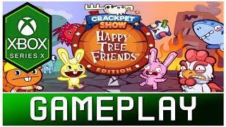 The Crackpet Show: Happy Tree Friends Edition | Xbox Series X Gameplay