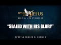"SEALED WITH HIS GLORY" | Living Like Jesus Special Live Streaming