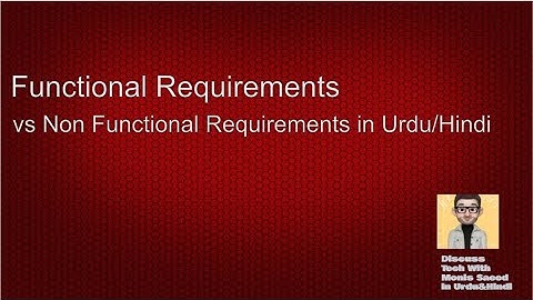 Functional Requirements vs Non Functional Requirements in Urdu/Hindi