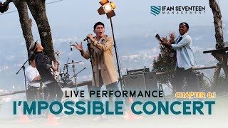 [LIVE] PERFORMANCE I'MPOSSIBLE CONCERT - Chapter 0.1
