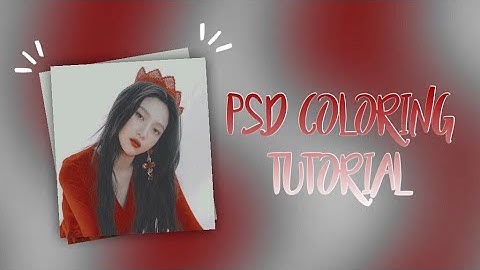 + . PSD COLORING TUTORIAL (PHOTOPEA)