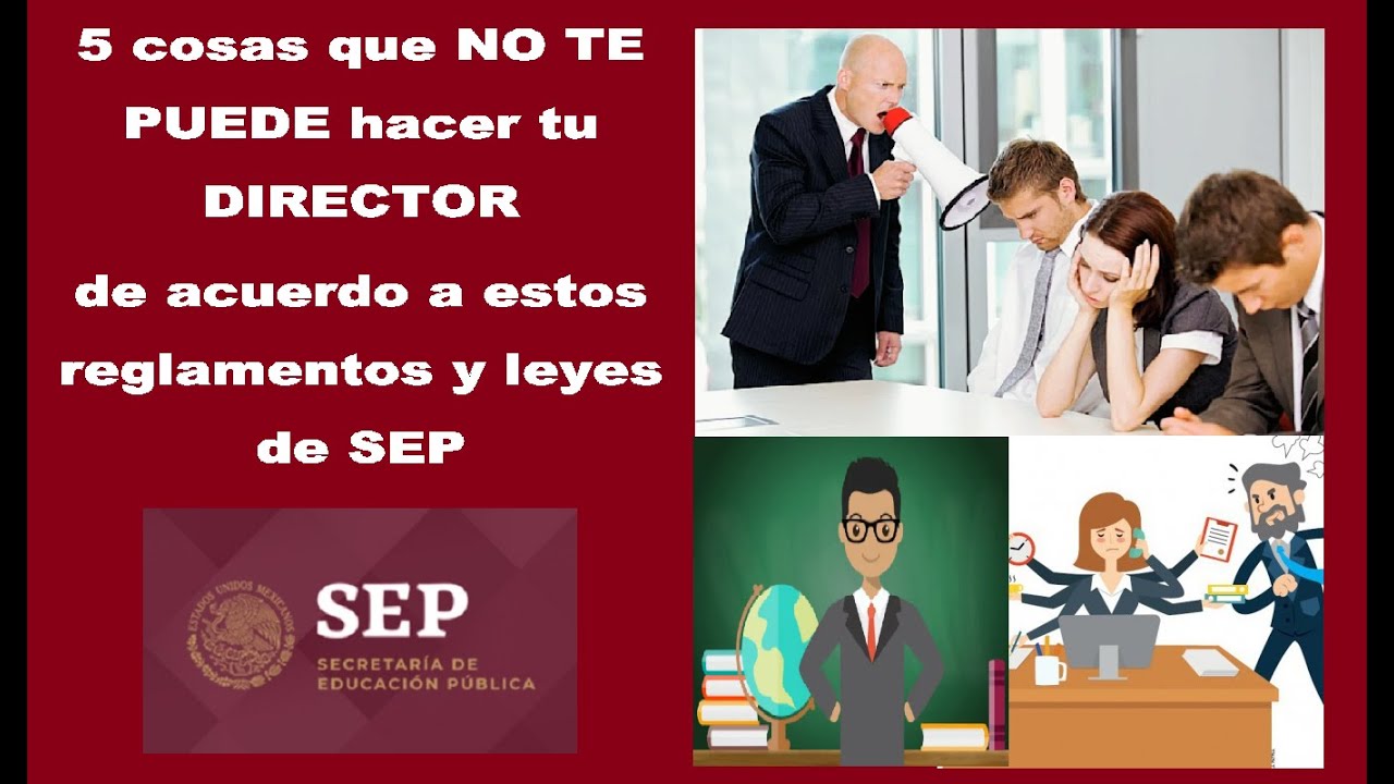 5 cosas que NO TE PUEDE HACER TU DIRECTOR