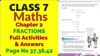 Class 7 Maths Notes | Chapter 2 Fractions | Page 37,38,42 Activities &amp; Answers | Mal &amp; Eng
